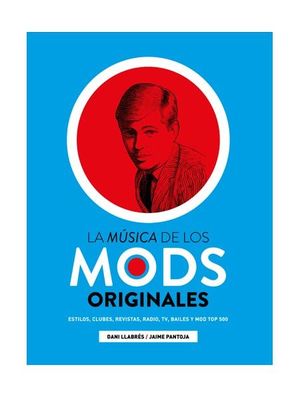 MUSICA DE LOS MODS ORIGINALES, LA