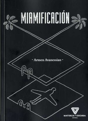 MIAMIFICACIÓN