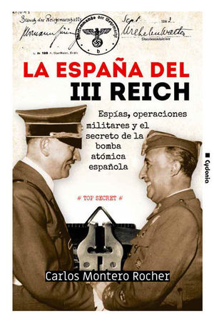 ESPAÑA DEL III REICH, LA