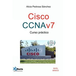 CISCO CCNA V7, CURSO PRÁCTICO