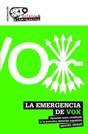 EMERGENCIA DE VOX, LA