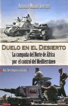 DUELO EN EL DESIERTO, VOL. I