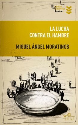 LUCHA CONTRA EL HAMBRE, LA