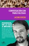 CONVERSACION CON PABLO IGLESIAS