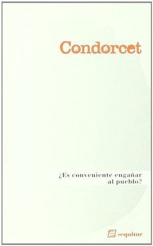 ES CONVENIENTE ENGAÑAR AL PUEBLO?