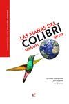 MAÑAS DEL COLIBRÍ, LAS