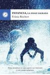 INFANCIA, LA EDAD SAGRADA