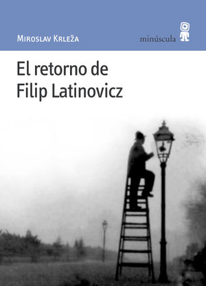 RETORNO DE FILIP LATINOVICZ, EL