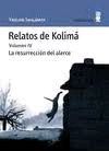 RELATOS DE KOLIMÁ - VOL. IV