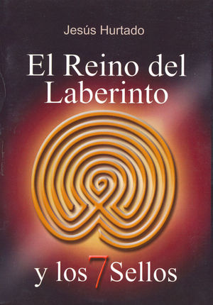 REINO DEL LABERINTO Y LOS 7 SELLOS, EL