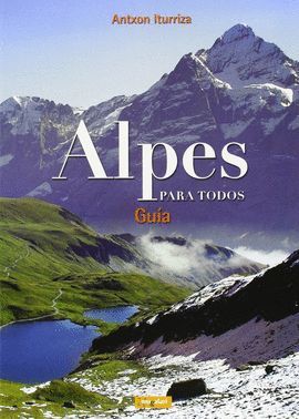 ALPES PARA TODOS I. GUIA