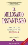 MILLONARIO INSTANTANEO, EL