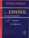 ESQUEMAS DE ESPAÑOL , GRAMATICA Y USOS LINGUISTICOS (2 ED)