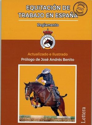 EQUITACIÓN DE TRABAJO EN ESPAÑA - REGLAMENTO