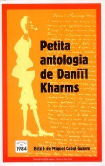 PETITA ANTOLOGIA DE DANIIL KHARMS