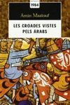 CROADES VISTES PELS ÀRABS, LES