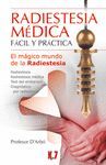 RADIESTESIA MEDICA FÁCIL Y PRÁCTICA