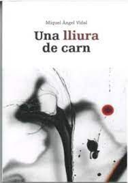 LLIURA DE CARN, UNA