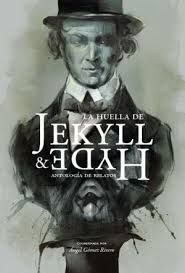 HUELLA DE JEKYLL & HYDE, LA