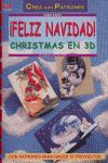 FELIZ NAVIDAD! CHRISTMAS EN 3D