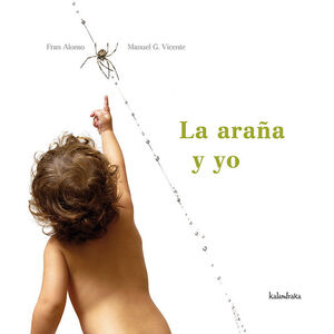 ARAÑA Y YO, LA