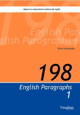 198 ENGLISH PARAGRAPHS 1 (LIBRO + 4 CD'S). NIVEL AVANZADO