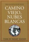 CAMINO VIEJO, NUBES BLANCAS