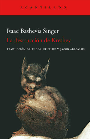 DESTRUCCIÓN DE KRESHEV, LA