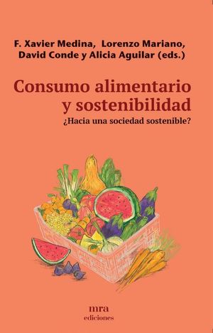 CONSUMO ALIMENTARIO Y SOSTENIBILIDAD