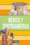 MEXICO Y CENTROAMERICA, TRAVEL TIME