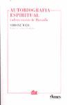 AUTOBIOGRAFIA ESPIRITUAL I ALTRES ESCRITS DE MARSELLA
