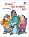 DRAC QUE NO TENIA FOC, EL