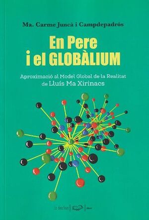 EN PERE I EL GLOBÀLIUM