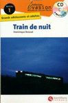 TRAIN DE NUIT + AUDIO CD (NIVEAU 1)