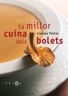 MILLOR CUINA DELS BOLETS, LA (CARTONÉ)