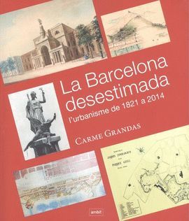 BARCELONA DESESTIMADA