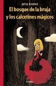 BOSQUE DE LA BRUJA Y LOS CALCETINES MÁGICOS, EL