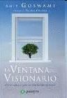 VENTANA DEL VISIONARIO, LA