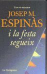 I LA FESTA SEGUEIX