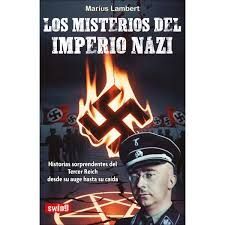 MISTERIOS DEL IMPERIO NAZI, LOS