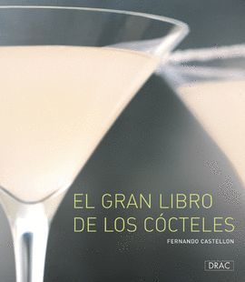 GRAN LIBRO DE LOS COCTELES, EL