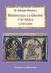 BERENGUELA LA GRANDE Y SU ÉPOCA (1180-1246)