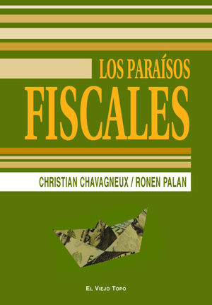 PARAISOS FISCALES, LOS