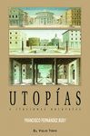 UTOPIAS E ILUSIONES NATURALES