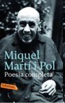 POESIA COMPLETA - MIQUEL MARTI I POL