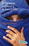 RACISME EXPLICAT A LA MEVA FILLA, EL