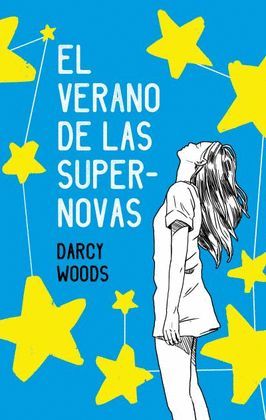 VERANO DE LAS SUPERNOVAS, EL