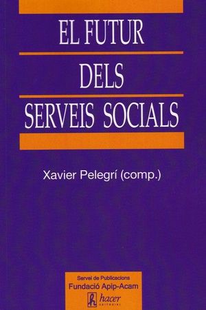 FUTUR DELS SERVEIS SOCIALS, EL