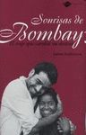 SONRISAS DE BOMBAY