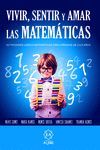 VIVIR, SENTIR Y AMAR LAS MATEMÁTICAS